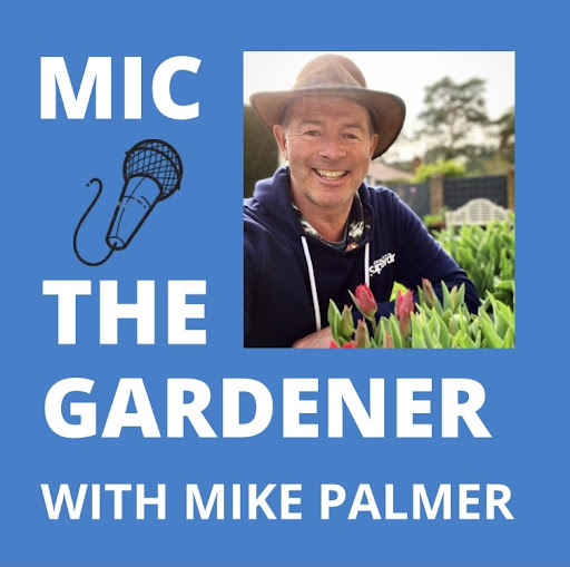 The Gardener with Mike Palmer