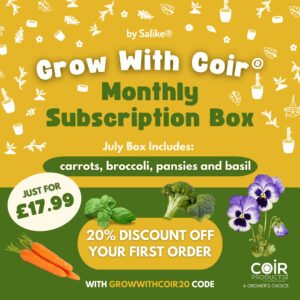 Grow your own monthly subscription July